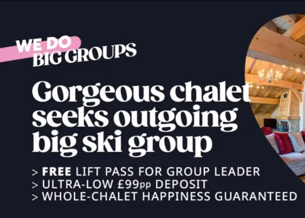 Planning a group ski trip should feel exciting, not overwhelming. With over 40 years of experience, we know how to make it simple. Our catered ski chalets give you your own space in the mountains, with everything taken care of. No cooking, no cleaning, no stress. Just great food, good company and more time on the slopes. So, we're making it easier for you to organise for next season with a whole host of benefits!